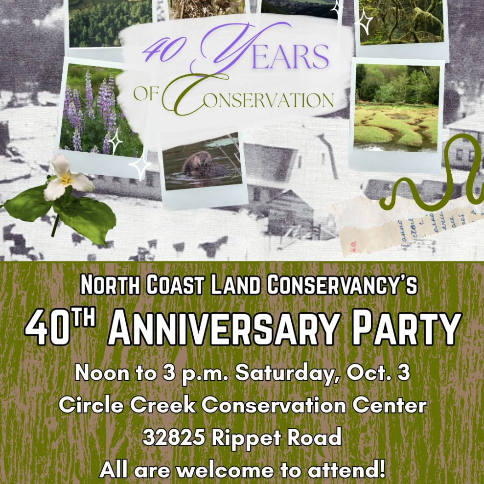 North Coast Land Conservancy 40th Anniversary Party at Circle Creek Habitat Reserve.